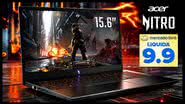 Notebook Gamer Acer Nitro V15 - Divulgação