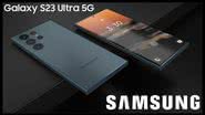 Samsung Galaxy S23 Ultra - Divulgação