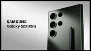 Samsung Galaxy S23 Ultra - Divulgação