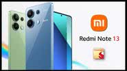 Xiaomi Redmi Note 13 - Divulgação